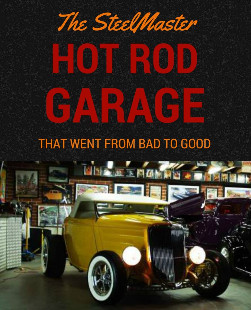 hot rod steel garage
