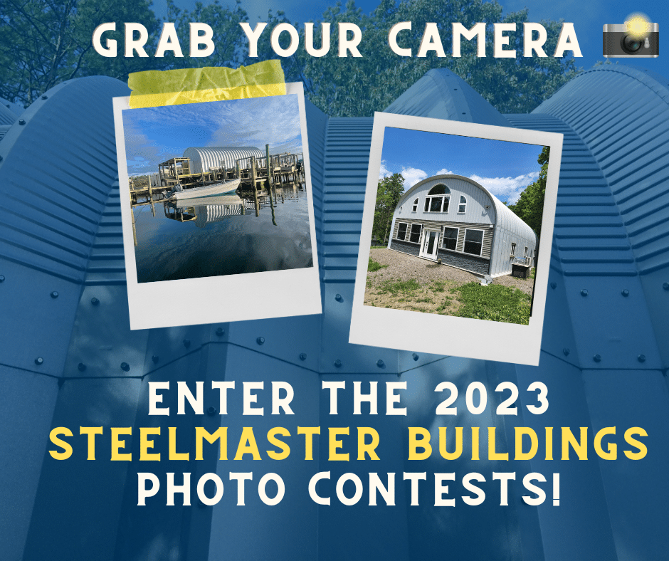 Enter to Win the 2023 SteelMaster Photo Contest!